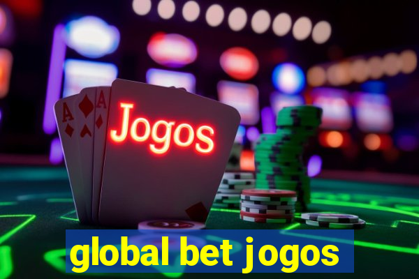 global bet jogos